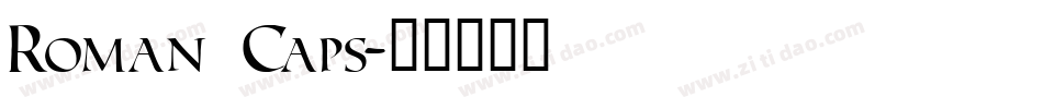 Roman Caps字体转换